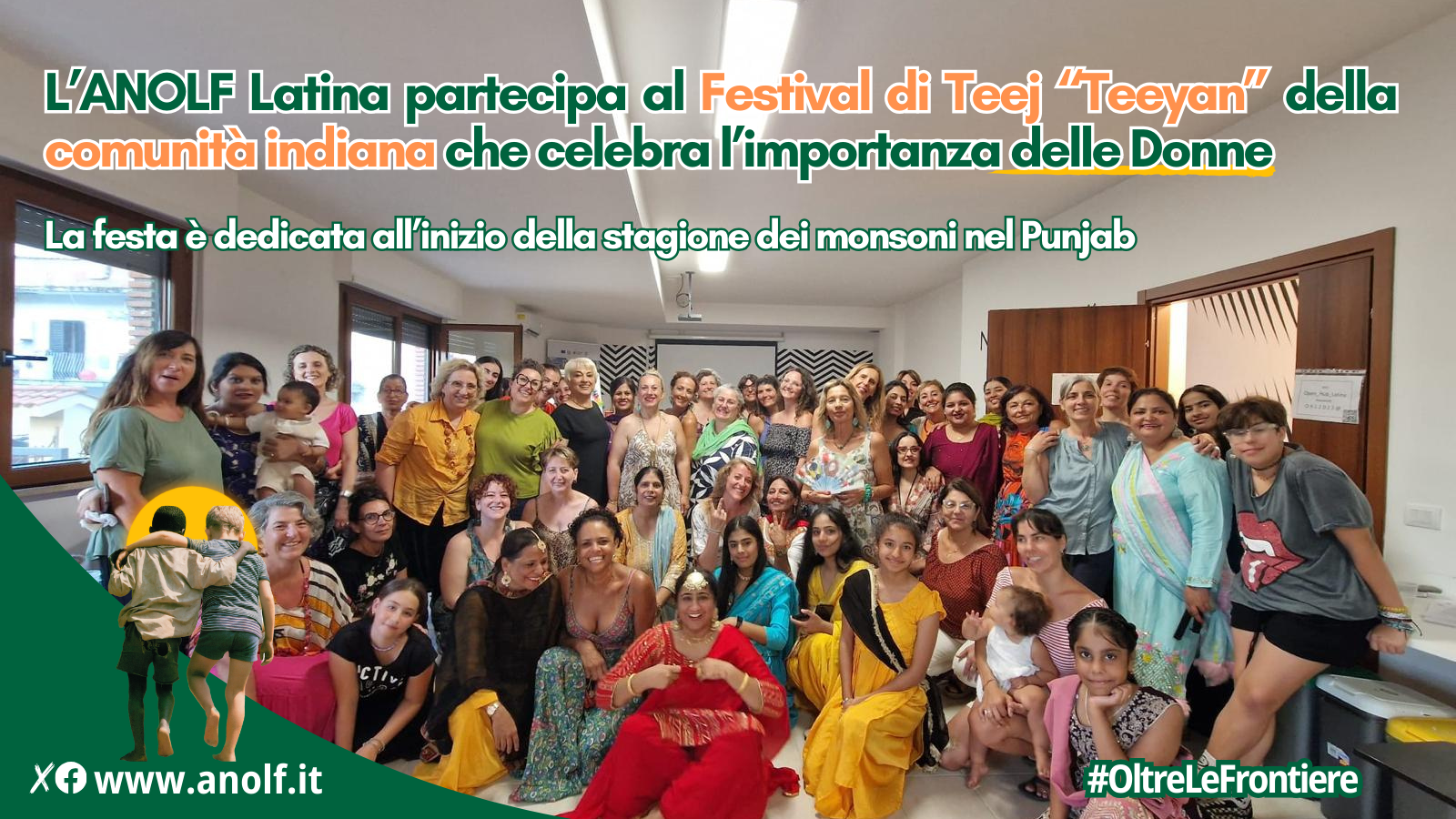 L’ANOLF Latina partecipa al Festival di Teej “Teeyan” della comunità indiana che celebra l’importanza delle Donne