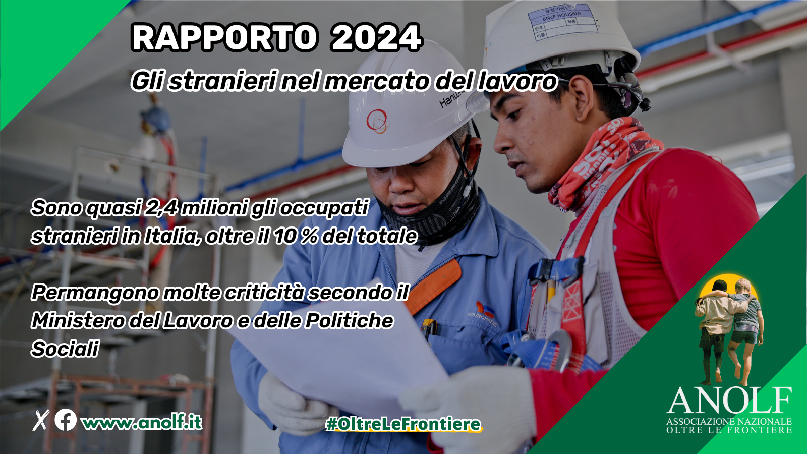 Rapporto 2024 del Ministero del Lavoro “Gli stranieri nel mercato del lavoro”