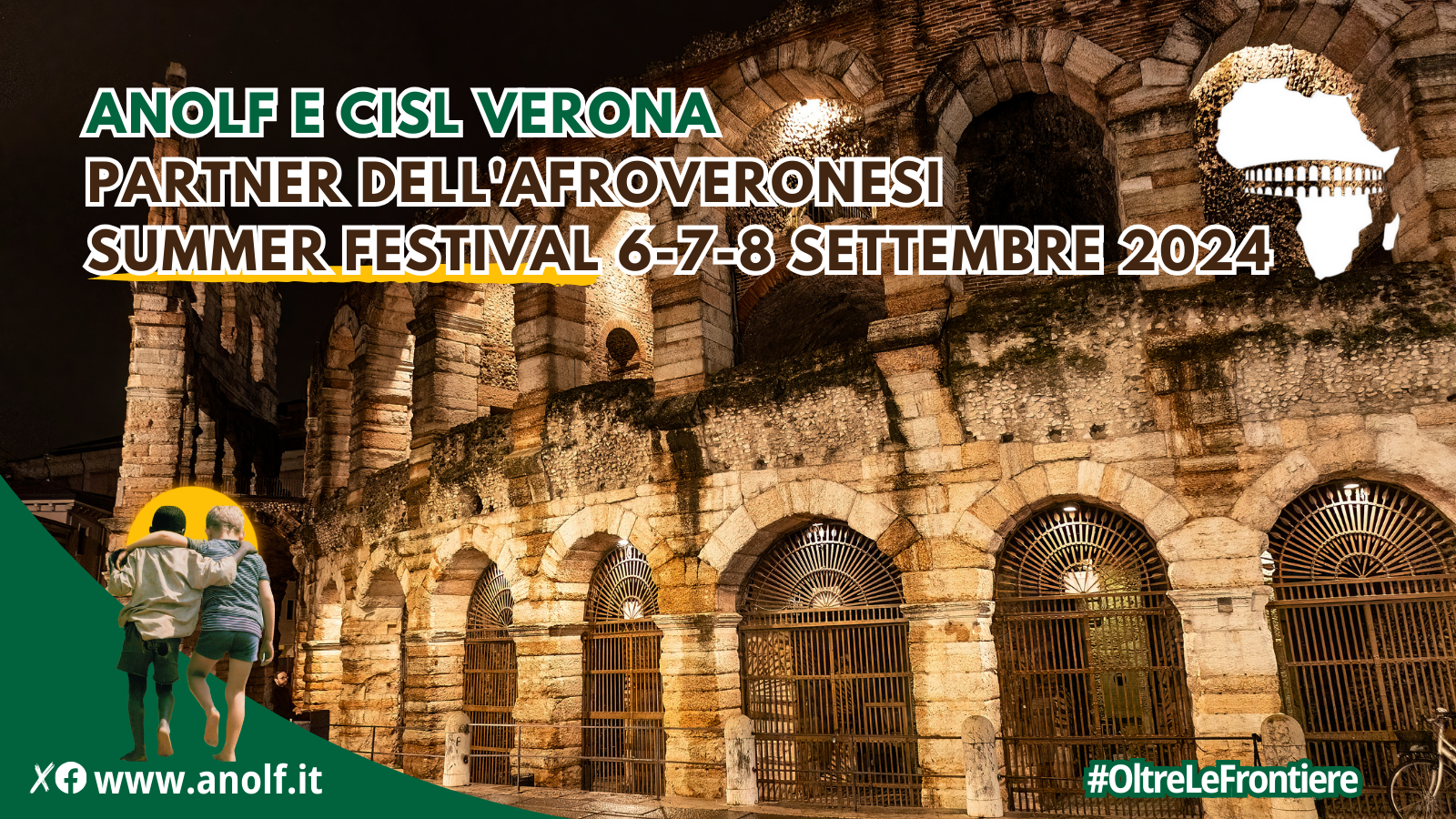 ANOLF e CISL Verona partner dell’Afroveronesi Summer Festival 6-7-8 settembre 2024