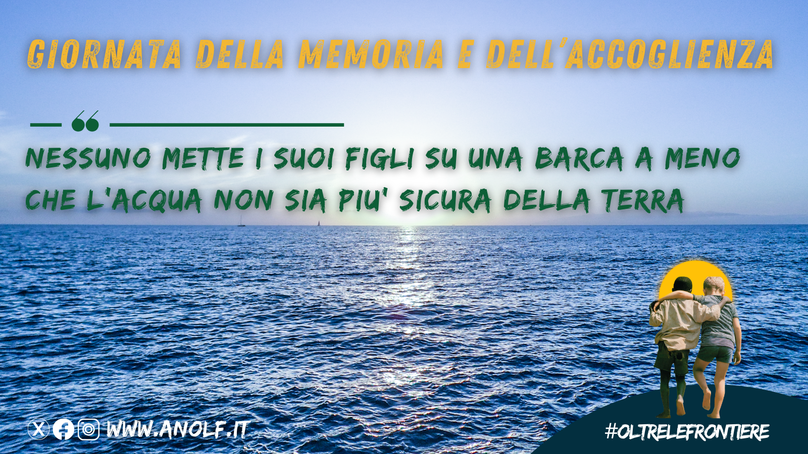 3 Ottobre. Giornata della Memoria e dell’Accoglienza, ANOLF “Tutti insieme per trovare soluzioni alla crisi umanitaria nel Mediterraneo”