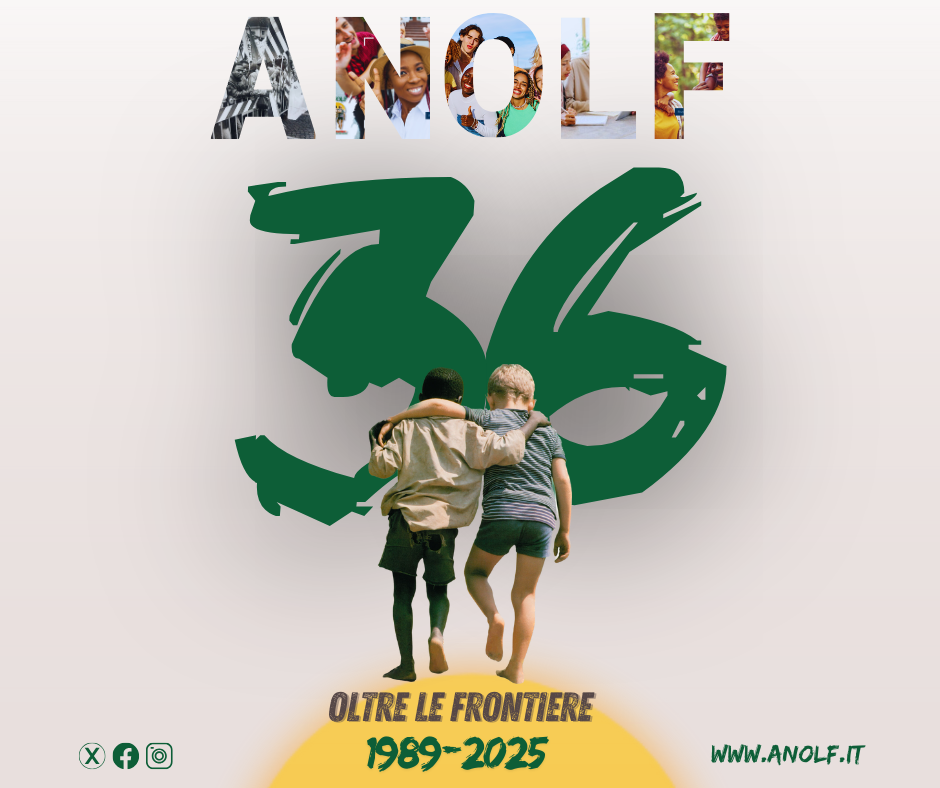 36° Anniversario ANOLF: “Percorso di Inclusione & partecipazione”.